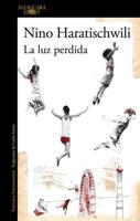 La Luz Perdida / The Lost Light