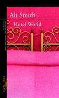 Smith, A: Hotel World