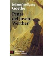 Penas Del Joven Werther/ Young Werther Sorrows