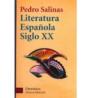 Literatura Espanola Siglo Xx/ Spanish Literature of the Xx Century