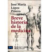 Breve Historia De LA Medicina