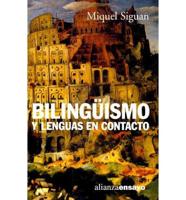 Bilinguismo y Lenguas En Contacto