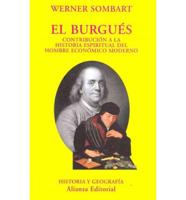 El Burgues / The Bourgeois