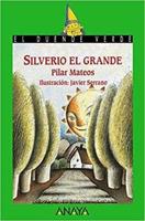 Silverio El Grande/Big Silverio