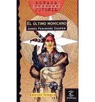 El Ultimo Mohicano / The Last of the Mohicans