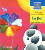 La Flor/the Flower