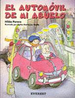 El Automovil De Mi Abuelo/My Grandfather's Automobile