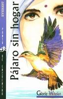 Pajaro Sin Hogar