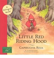 Caperucita Roja / Little Red Riding Hood