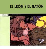 El Leon Y El Raton/the Lion and the Mouse