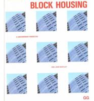 Block Housing