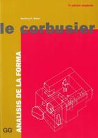 Le Corbusier, Análisis De La Forma