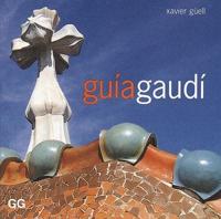 Guía Gaudí