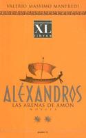 Alexandros: Las Arenas de Amon