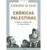 Cronicas Palestinas / The End of the Peace Process