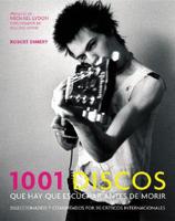 1001 Discos Que Hay Que Escuchar Antes De Morir / 1001 Albums You Must Hear Before You Die
