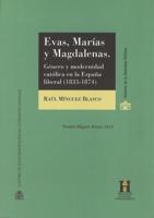 Evas, Marias Y Magdalenas