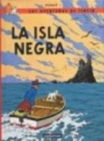 Las Aventuras De Tintin - Level 3. La Isla Negra