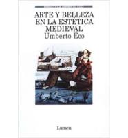 Arte y Belleza En La Estetica Medieval