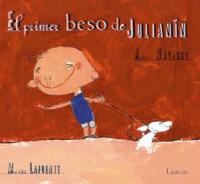 El Primer Beso De Julianin (Album IIlustrado)