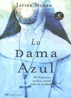 La Dama Azul/the Blue Lady