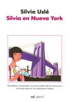 Silvia En Nueva York/ Silvia in New York