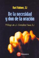 de La Necesidad y Don de La Oracion