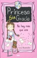 Princesa Sin Gracia