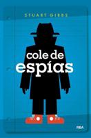 Cole De Espías / Spy School