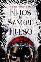 Hijos De Sangre Y Hueso / Children of Blood and Bone