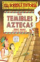 Esos Temibles Aztecas/the Angry Aztecs