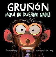 ãAquí No Duerme Nadie! / Grumpy Monkey Up All Night