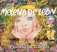 Melena De León: El Poder De Ser Auténtico / Lion's Mane