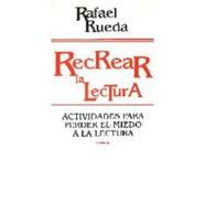 Recrear La Lectura