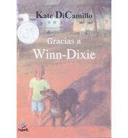 Gracias a Winn-Dixie = Because of Winn-Dixie