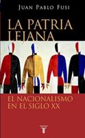 PATRIA LEJANA : EL NACIONALISM