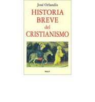 Historia Breve del Cristianismo