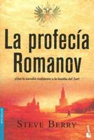 La Profecia Romanov/ the Romano Prophecy