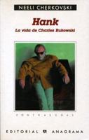 Hank - La Vida de Charles Bukowski