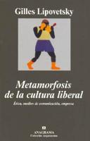 Metamorfosis de La Cultura Liberal