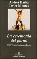 La Ceremonia Del Porno