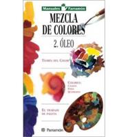 Mezcla De Colores Al Oleo