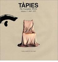 Tàpies: Complete Works Volume III