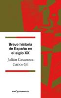Breve Historia De Espana En El Siglo XX