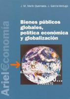 Bienes Publicos Globales, Politica Economica y Globalizacion