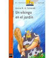 Un Vikingo En El Jardin (Spanish)