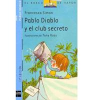 Pablo Diable Y El Club Secreto