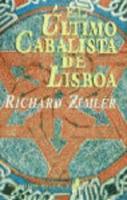 El Ultimo Cabalista de Lisboa