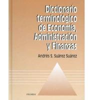 Diccionario Terminologico De Economia, Administracion Y Finanzas