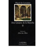 Don Quijote De La Mancha II. Don Quijote De La Mancha 2